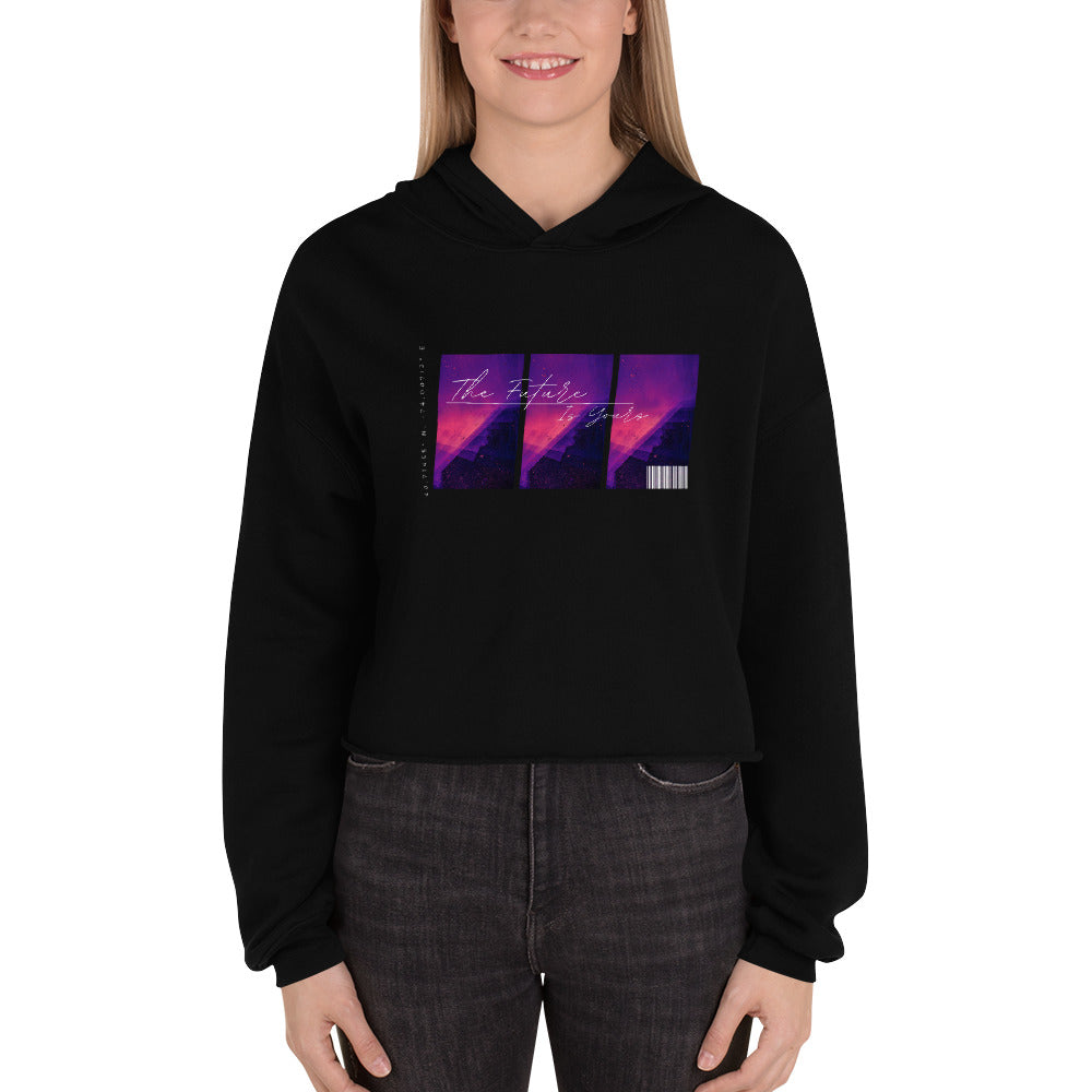 Women's Crop Hoodie The Future Is Yours - FLAKOUT